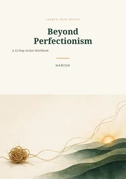 Beyond Perfectionism: A 12-Step Action Workbook