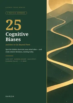 25 Cognitive Biases and How to Get Beyond Them