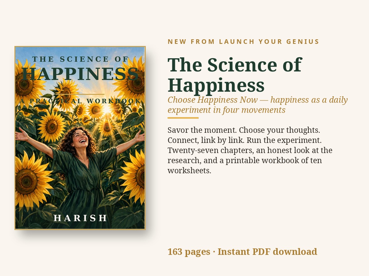 The Science of Happiness — A Practical Workbook by Harish, Sunflower Field cover