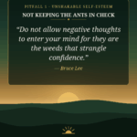 Automatic negative thoughts (ANTS) — Pitfall 1 from Unshakable Self-Esteem by Launch Your Genius
